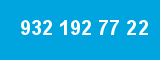 932 192 77 22